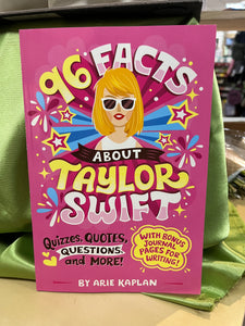 96 Facts About Taylor Swift: Quizzes, Quotes, Questions, and More!