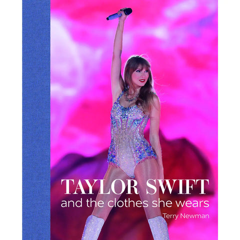 Taylor Swift and the Clothes She Wears Book